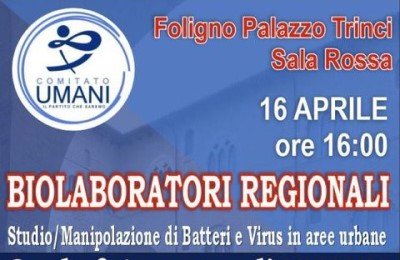 Foligno 16 Aprile: Dibattito pubblico su “Studio e manipolazione di batteri e virus in aree urbane”