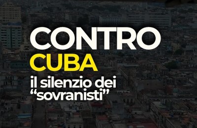 contro cuba il silenzio dei sovranisti